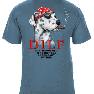 DILF T-Shirt